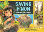 Book cover for Saving H'Non: Chang and the Elephant