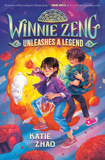Book cover for Winnie Zeng Unleashes a Legend