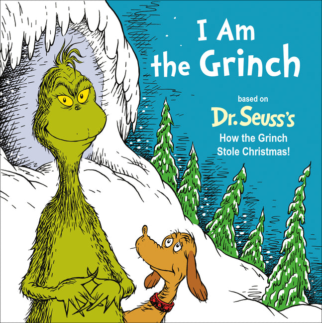 Book cover for I Am the Grinch: Based on Dr. Seuss's How the Grinch Stole Christmas