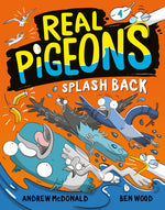 Book cover for Real Pigeons Splash Back (Book 4)