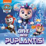 Book cover for Dive Into Puplantis! (Paw Patrol)