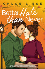 Book cover for Better Hate Than Never