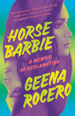Book cover for Horse Barbie: A Memoir of Reclamation