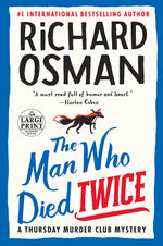 Book cover for The Man Who Died Twice: A Thursday Murder Club Mystery