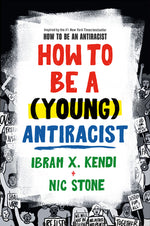 Book cover for How to Be a (Young) Antiracist