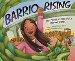 Book cover for Barrio Rising: The Protest That Built Chicano Park