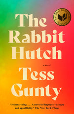 Book cover for The Rabbit Hutch: A Novel (National Book Award Winner)