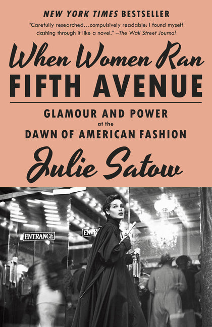 Book cover for When Women Ran Fifth Avenue: Glamour and Power at the Dawn of American Fashion