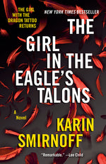 Book cover for Girl in the Eagle's Talons: A Lisbeth Salander Novel