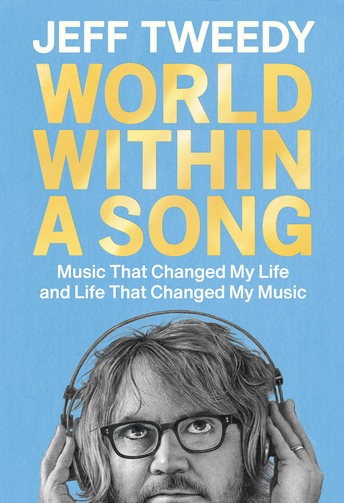 Book cover for World Within a Song: Music That Changed My Life and Life That Changed My Music