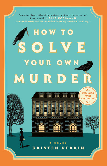 Book cover for How to Solve Your Own Murder