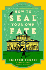 Book cover for How to Seal Your Own Fate