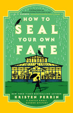 Book cover for How to Seal Your Own Fate