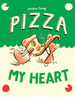 Book cover for Pizza My Heart: (A Graphic Novel)
