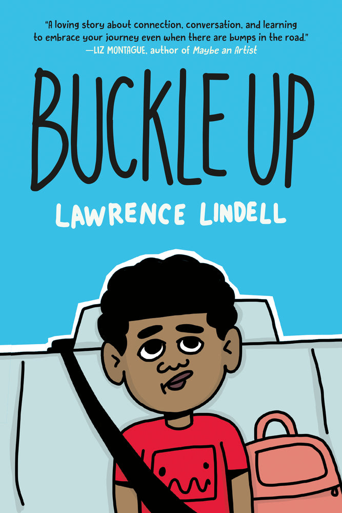 Book cover for Buckle Up: (A Graphic Novel)