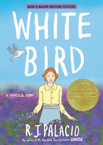 Book cover for White Bird: A Wonder Story (a Graphic Novel)