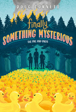 Book cover for Finally, Something Mysterious