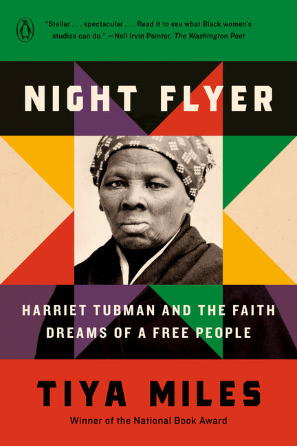 Book cover for Night Flyer: Harriet Tubman and the Faith Dreams of a Free People