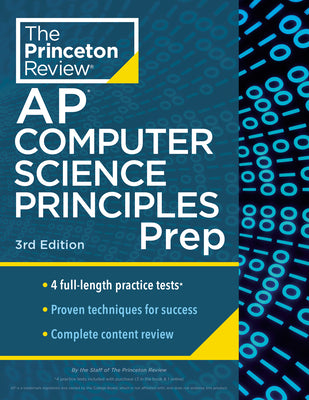 Book cover for Princeton Review AP Computer Science Principles Prep, 3rd Edition: 4 Practice Tests + Complete Content Review + Strategies & Techniques