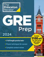 Book cover for Princeton Review GRE Prep, 2024: 5 Practice Tests + Review & Techniques + Online Features