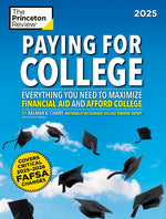 Book cover for Paying for College, 2025: Everything You Need to Maximize Financial Aid and Afford College
