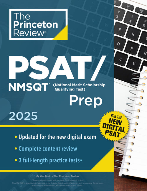 Book cover for Princeton Review PSAT/NMSQT Prep, 2025: 3 Practice Tests + Review + Online Tools for the Digital PSAT