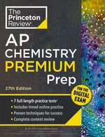 Book cover for Princeton Review AP Chemistry Premium Prep, 27th Edition: 7 Practice Tests + Digital Practice Online + Content Review