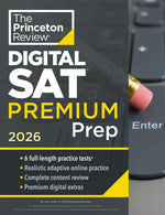 Book cover for Princeton Review Digital SAT Premium Prep, 2026: 6 Full-Length Practice Tests (3 in Book + 3 Adaptive Tests Online) + Online Flashcards + Review & Too