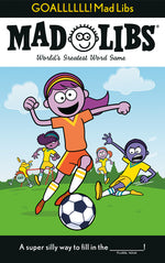 Book cover for Goallllll! Mad Libs: World's Greatest Word Game