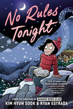 Book cover for No Rules Tonight: A Graphic Novel