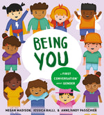 Book cover for Being You: A First Conversation about Gender
