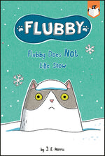 Book cover for Flubby Does Not Like Snow