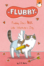 Book cover for Flubby Does Not Like Valentine's Day