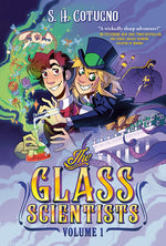 Book cover for The Glass Scientists: Volume One