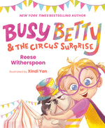 Book cover for Busy Betty & the Circus Surprise