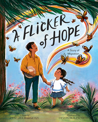 Book cover for A Flicker of Hope: A Story of Migration