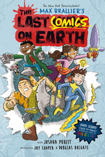 Book cover for The Last Comics on Earth: From the Creators of the Last Kids on Earth