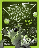 Book cover for Underdogs Serve It Up