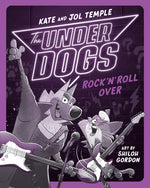 Book cover for Underdogs Rock 'n' Roll Over