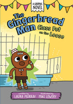 Book cover for The Gingerbread Man: Class Pet on the Loose