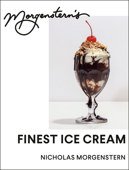 Book cover for Morgenstern's Finest Ice Cream: A Cookbook