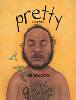 Book cover for Pretty: A Memoir