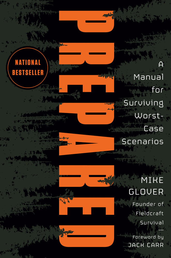 Book cover for Prepared: A Manual for Surviving Worst-Case Scenarios