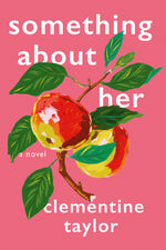 Book cover for Something about Her