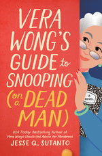 Book cover for Vera Wong's Guide to Snooping (on a Dead Man)