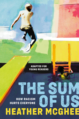 Book cover for The Sum of Us (Adapted for Young Readers): How Racism Hurts Everyone