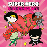 Book cover for Super Hero Valentine's Day! (DC Justice League)