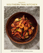 Book cover for Kalaya's Southern Thai Kitchen: A Cookbook