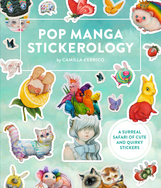Book cover for Pop Manga Stickerology: A Surreal Safari of 250+ Cute and Quirky Stickers