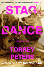 Book cover for Stag Dance: A Novel & Stories